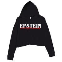 Epstein Didn't Kill Himself Crop Fleece Hoodie