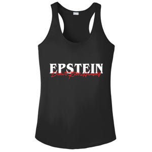 Epstein Didn't Kill Himself Ladies PosiCharge Competitor Racerback Tank