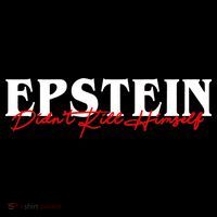 Epstein Didn't Kill Himself Sustainable Knit Beanie