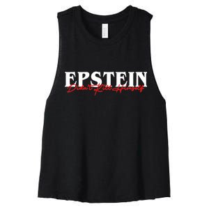 Epstein Didn't Kill Himself Women's Racerback Cropped Tank