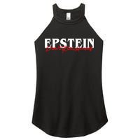 Epstein Didn't Kill Himself Women's Perfect Tri Rocker Tank