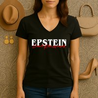 Epstein Didn't Kill Himself Women's V-Neck T-Shirt