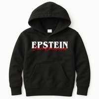 Epstein Didn't Kill Himself Kids Hoodie