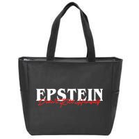 Epstein Didn't Kill Himself Zip Tote Bag