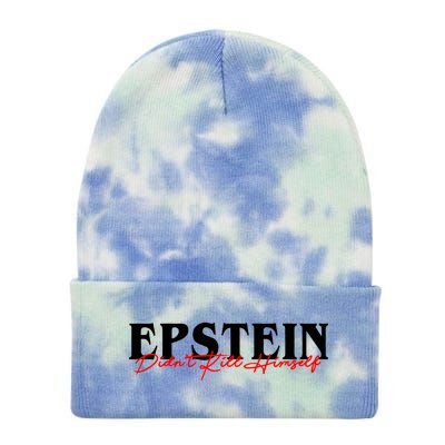 Epstein Didn't Kill Himself Tie Dye 12in Knit Beanie