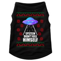 Epstein Didn't Kill Himself UFO Ugly Christmas Doggie Tank