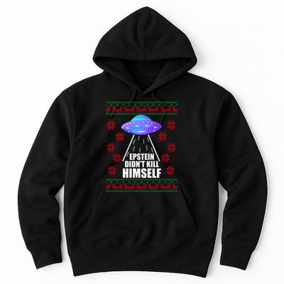 Epstein Didn't Kill Himself UFO Ugly Christmas Hoodie