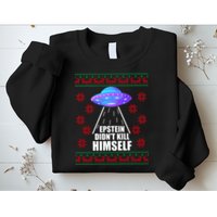 Epstein Didn't Kill Himself UFO Ugly Christmas Sweatshirt