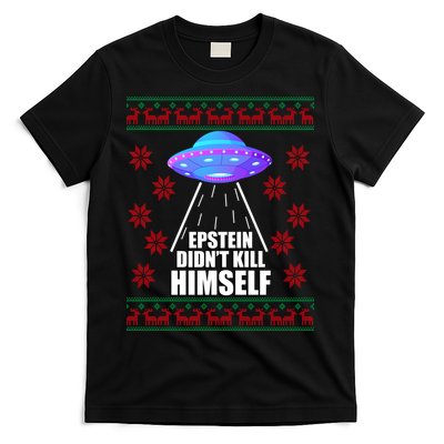 Epstein Didn't Kill Himself UFO Ugly Christmas T-Shirt