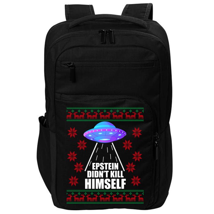 Epstein Didn't Kill Himself UFO Ugly Christmas Impact Tech Backpack