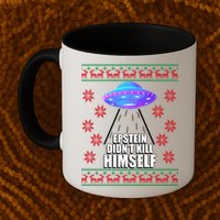 Epstein Didn't Kill Himself UFO Ugly Christmas Mug