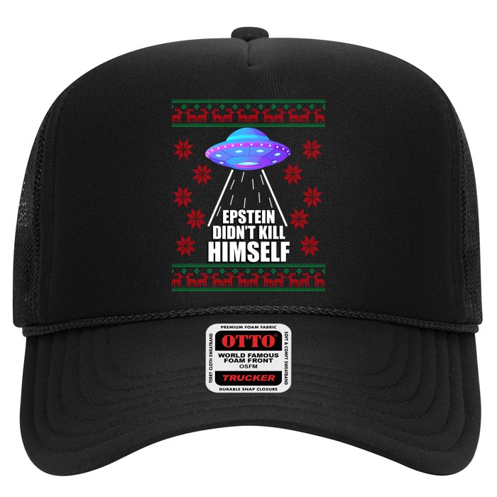 Epstein Didn't Kill Himself UFO Ugly Christmas Hat