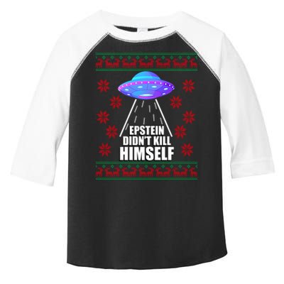 Epstein Didn't Kill Himself UFO Ugly Christmas Toddler Fine Jersey T-Shirt