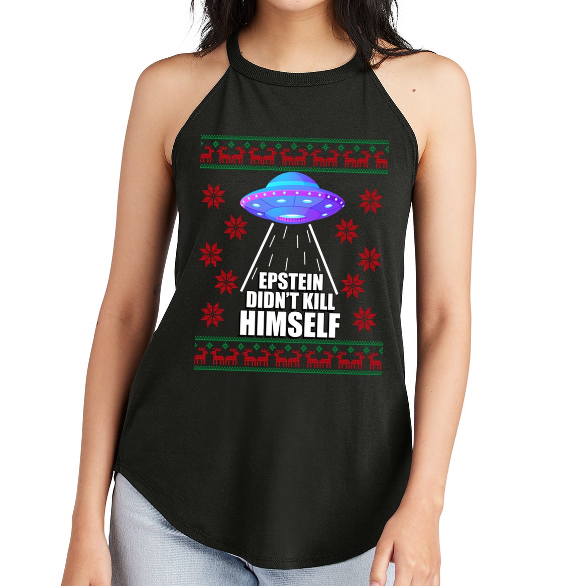 Epstein Didn't Kill Himself UFO Ugly Christmas Women's Perfect Tri Rocker Tank