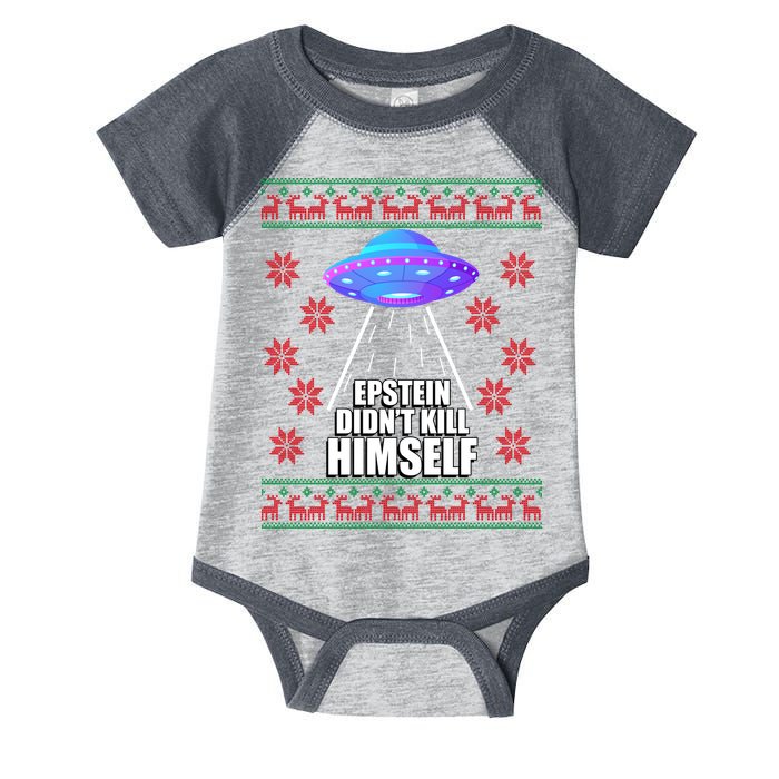 Epstein Didn't Kill Himself UFO Ugly Christmas Infant Baby Jersey Bodysuit