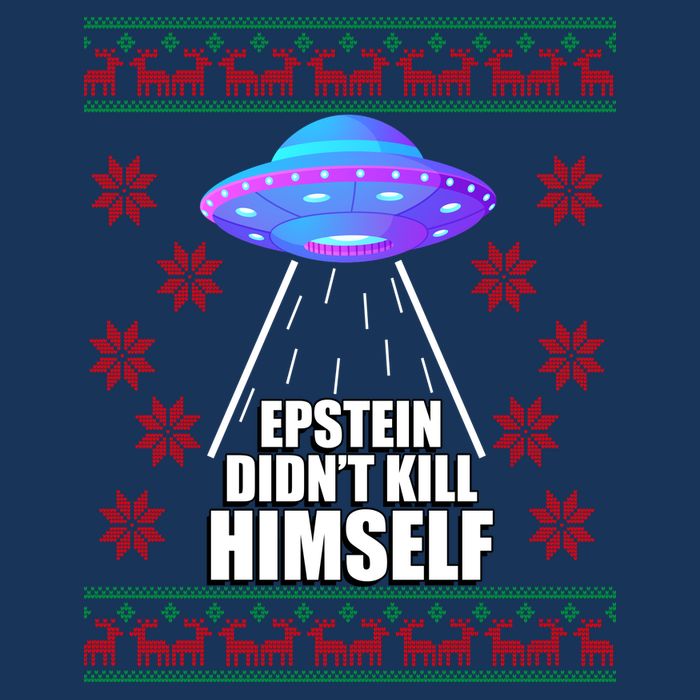 Epstein Didn't Kill Himself UFO Ugly Christmas Infant Baby Jersey Bodysuit