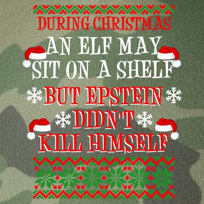 Epstein Didn't Kill Himself Ugly Christmas Legacy Tie Dye Trucker Hat