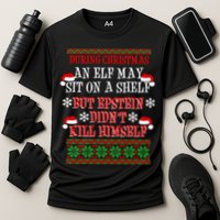 Epstein Didn't Kill Himself Ugly Christmas Performance Shirt