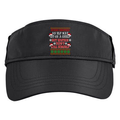 Epstein Didn't Kill Himself Ugly Christmas Adult Drive Performance Visor