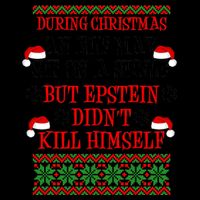 Epstein Didn't Kill Himself Ugly Christmas Mug