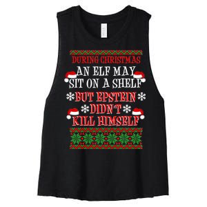 Epstein Didn't Kill Himself Ugly Christmas Women's Racerback Cropped Tank