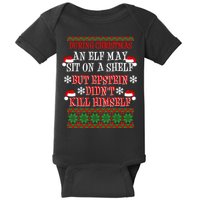Epstein Didn't Kill Himself Ugly Christmas Baby Bodysuit