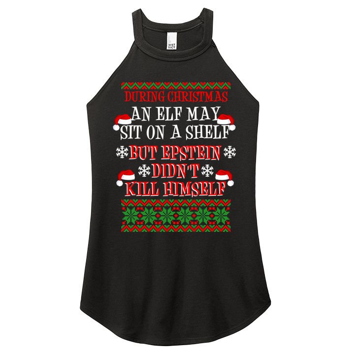 Epstein Didn't Kill Himself Ugly Christmas Women's Perfect Tri Rocker Tank