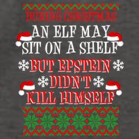 Epstein Didn't Kill Himself Ugly Christmas Vector Backpack