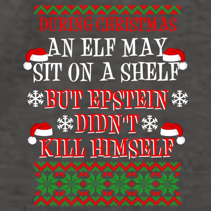 Epstein Didn't Kill Himself Ugly Christmas Vector Backpack