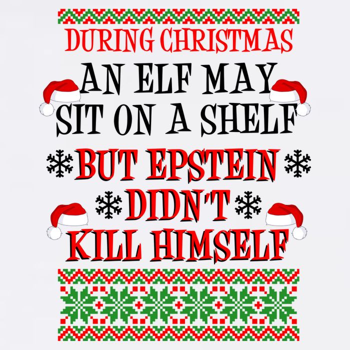 Epstein Didn't Kill Himself Ugly Christmas Garment-Dyed Sweatshirt