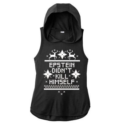 Epstein Didn't Kill Himself Ugly Christmas Sweater Ladies PosiCharge Tri-Blend Wicking Draft Hoodie Tank