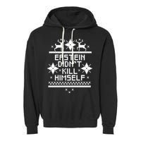 Epstein Didn't Kill Himself Ugly Christmas Sweater Garment-Dyed Fleece Hoodie