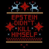 Epstein Didn't Kill Himself Ugly Christmas Sweater Mug