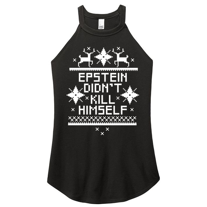 Epstein Didn't Kill Himself Ugly Christmas Sweater Women's Perfect Tri Rocker Tank