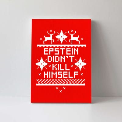 Epstein Didn't Kill Himself Ugly Christmas Sweater Canvas