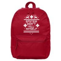 Epstein Didn't Kill Himself Ugly Christmas Sweater 16 in Basic Backpack
