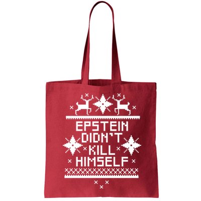 Epstein Didn't Kill Himself Ugly Christmas Sweater Bag