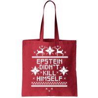 Epstein Didn't Kill Himself Ugly Christmas Sweater Bag