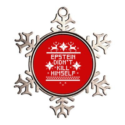 Epstein Didn't Kill Himself Ugly Christmas Sweater Metallic Star Ornament