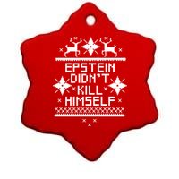 Epstein Didn't Kill Himself Ugly Christmas Sweater Ceramic Star Ornament