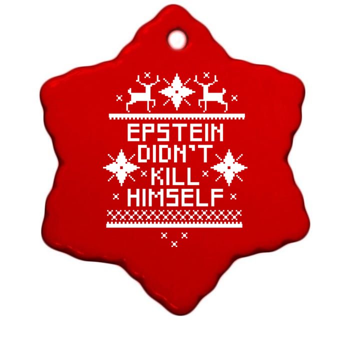 Epstein Didn't Kill Himself Ugly Christmas Sweater Ceramic Star Ornament