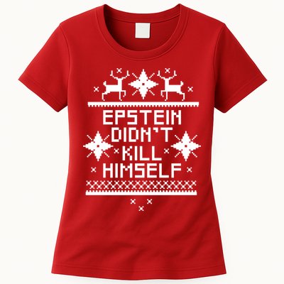 Epstein Didn't Kill Himself Ugly Christmas Sweater Womens T-Shirt