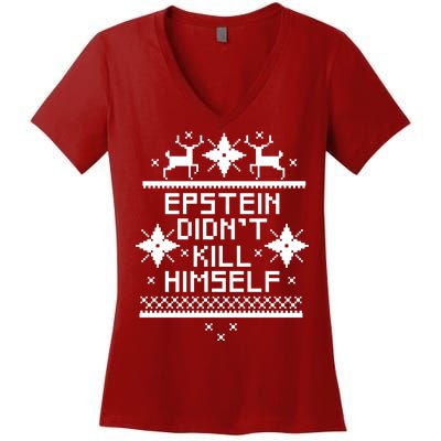 Epstein Didn't Kill Himself Ugly Christmas Sweater Women's V-Neck T-Shirt