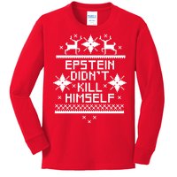 Epstein Didn't Kill Himself Ugly Christmas Sweater Kids Long Sleeve Shirt