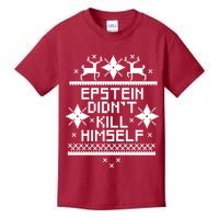 Epstein Didn't Kill Himself Ugly Christmas Sweater Kids T-Shirt