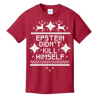 Epstein Didn't Kill Himself Ugly Christmas Sweater Kids T-Shirt