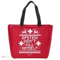 Epstein Didn't Kill Himself Ugly Christmas Sweater Zip Tote Bag
