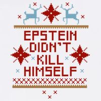 Epstein Didn't Kill Himself Ugly Christmas Sweater Garment-Dyed Sweatshirt