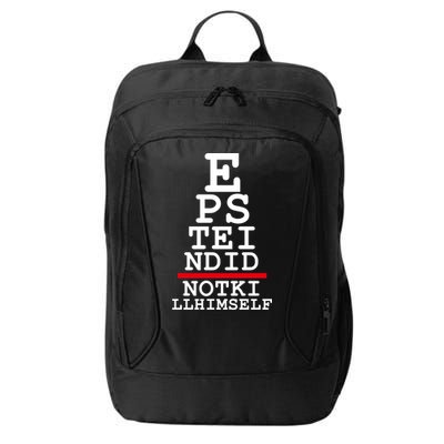 Epstein Eye Test Meme Epstein Didn't Kill Himself City Backpack