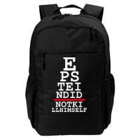 Epstein Eye Test Meme Epstein Didn't Kill Himself Backpack